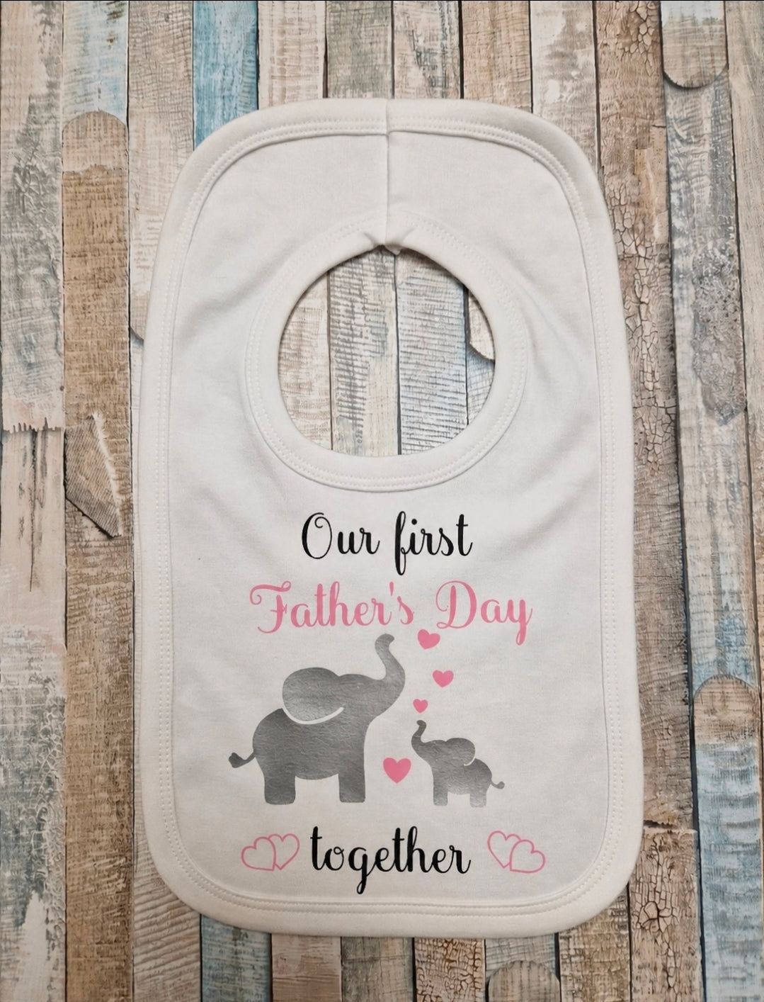 Our First Father's Day Together Elephant Design Baby Girls Bib
